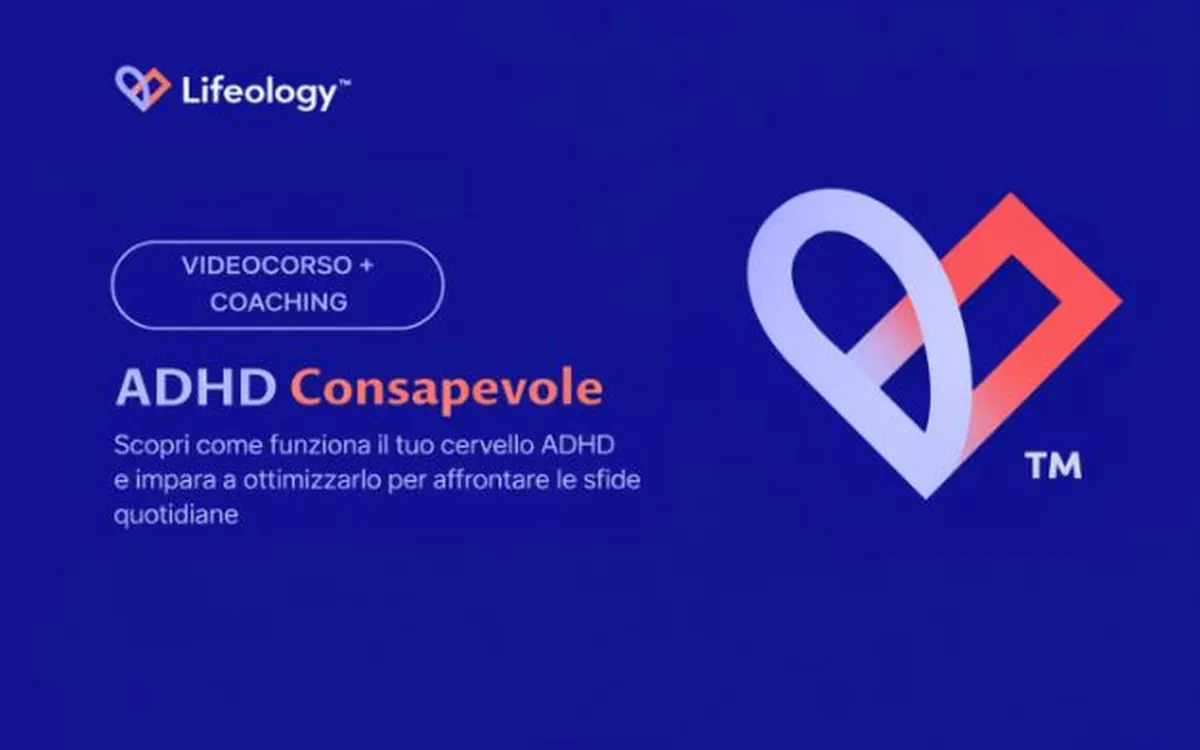 Download ADHD Consapevole – Lifeology