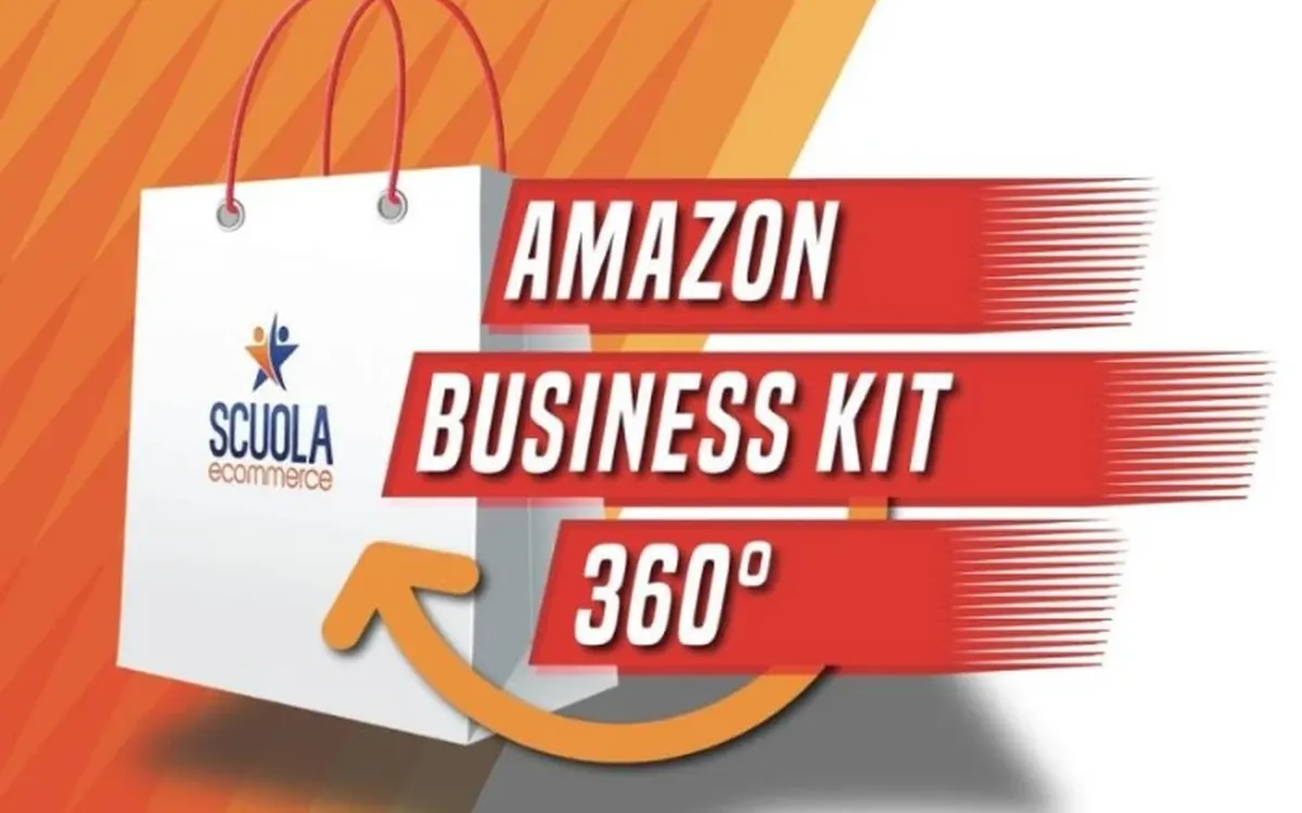 Download Amazon business kit360 – Scuola Ecommerce