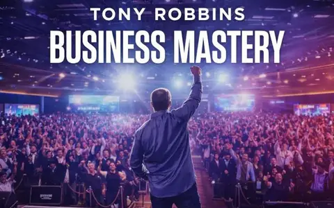 Download Business Mastery Program – Tony Robbins