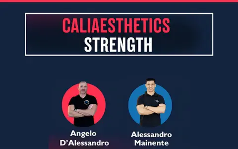 Download Caliaesthetics Strenght – Angelo d’Alessandro