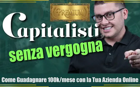 Download Capitalisti Senza Vergogna PREMIUM – Big Luca