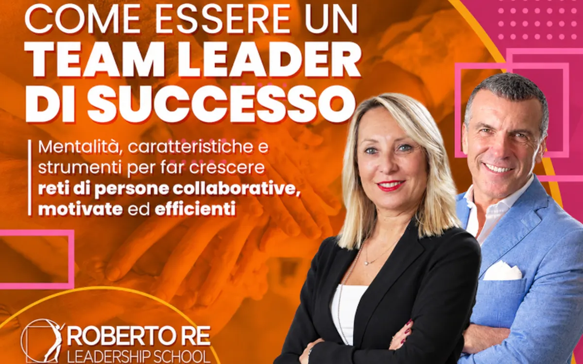 Download Come Essere un Team Leader di Successo – Roberto Re