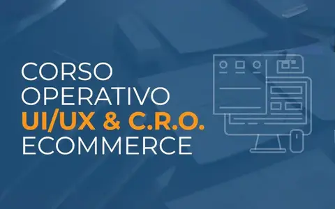 Download Corso UI/UX e CRO per Ecommerce – Ecommerce School