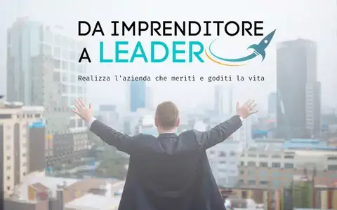 Download Da Imprenditore a LEADER – Carlo Alberto Micheli