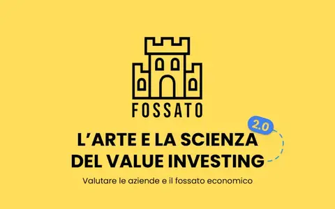 Download L’Arte e la Scienza del Value Investing – Fossato Economico