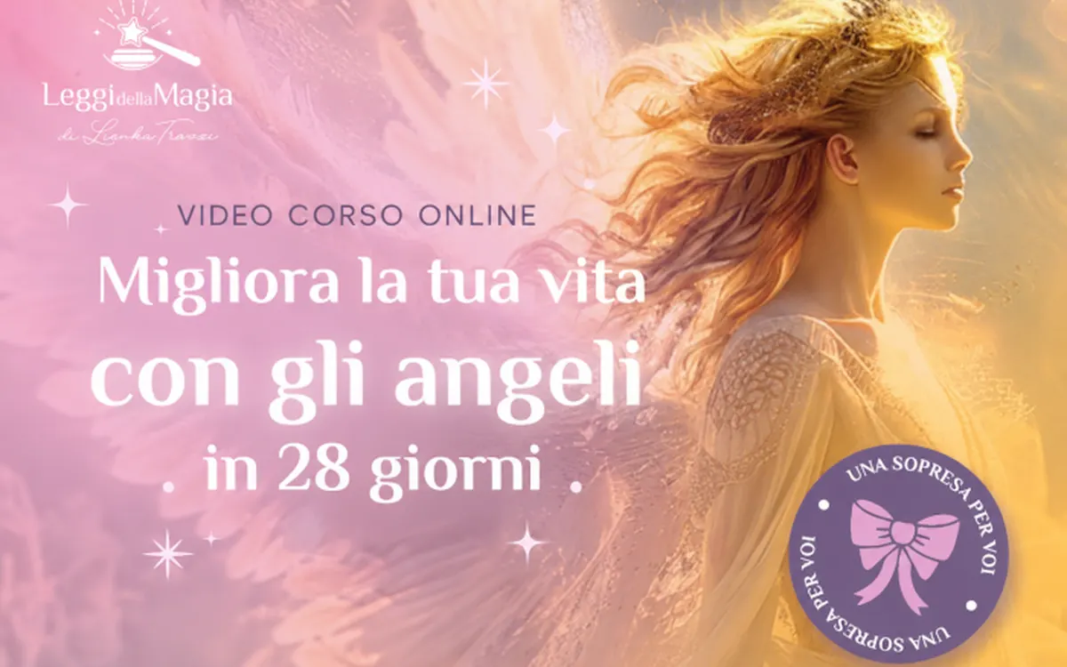 Download Migliora la tua Vita con gli Angeli in 28 Giorni – Leggi della Magia