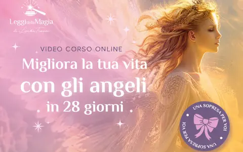 Download Migliora la tua Vita con gli Angeli in 28 Giorni – Leggi della Magia