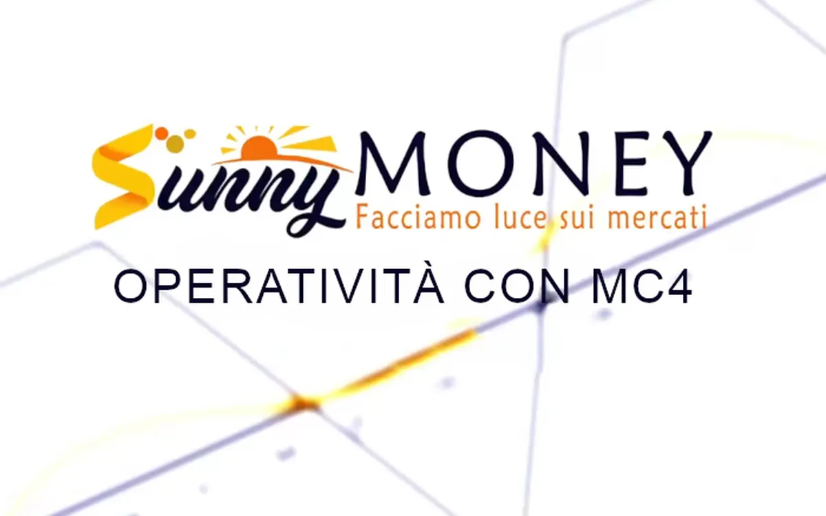 Download Operatività con MC4 – Sunny Money