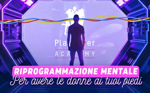Download Riprogrammazione Mentale per Avere le Donne ai tuoi Piedi – PlayLover Academy